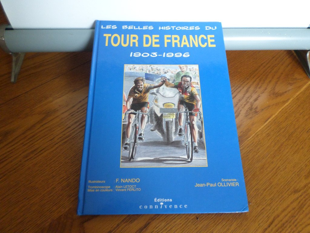 Les belles histoires du tour de France book
