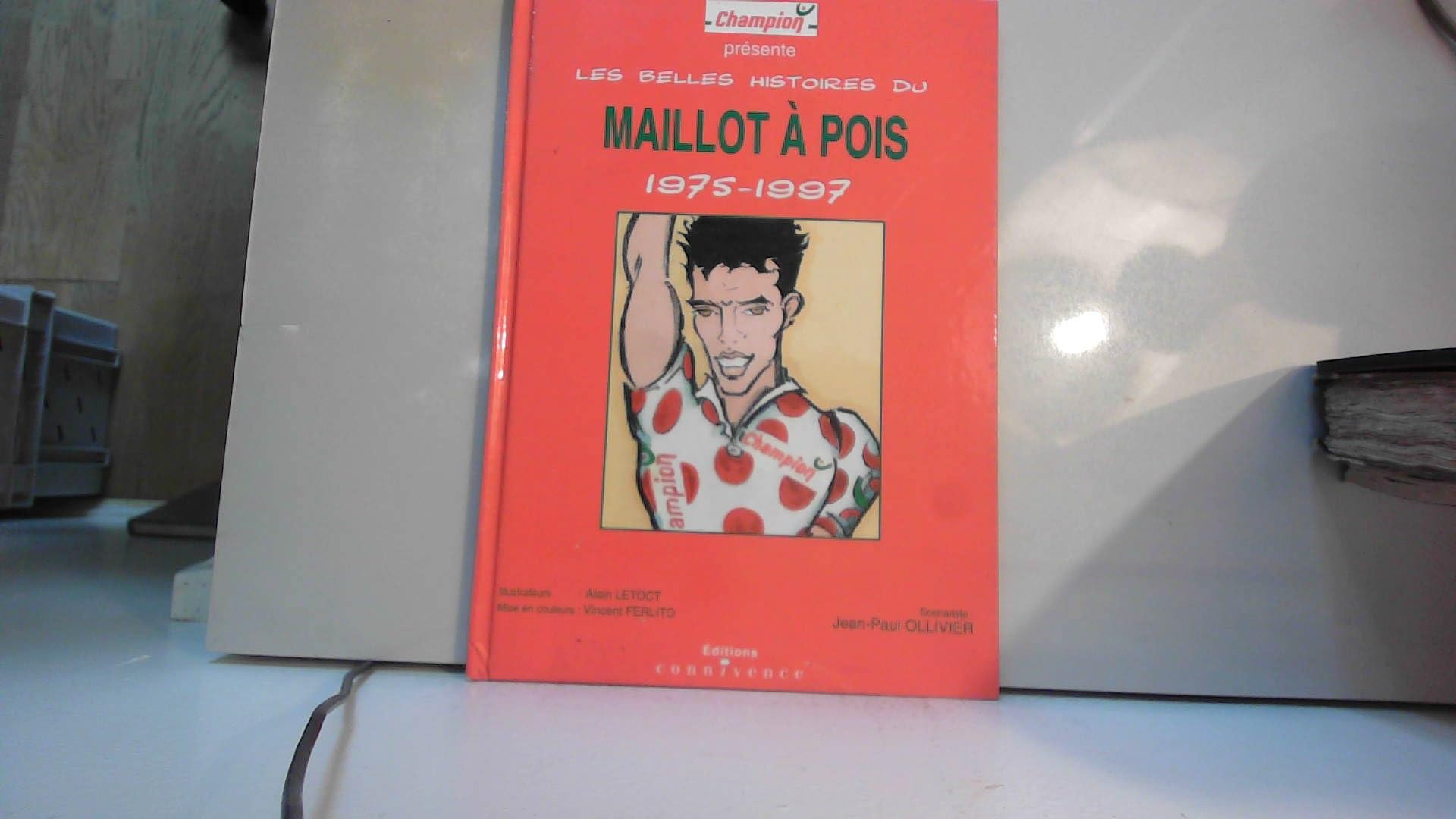 Les belles histoires du maillot à pois : 1975-1997 book