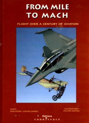 From mile to mach : Flight over a century of aviation Books