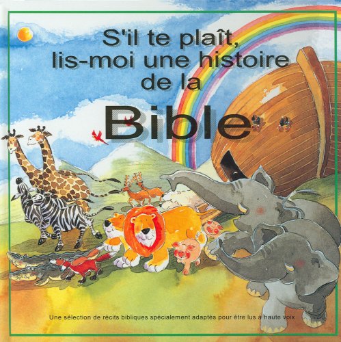 S'il te plaît, lis-moi une histoire de la Bible book