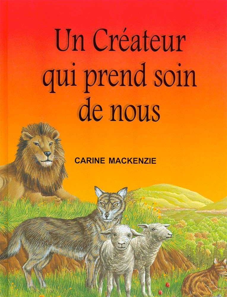 Un Créateur qui prend soin de nous Books