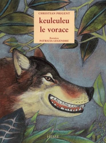 Keuleuleu, le Vorace book