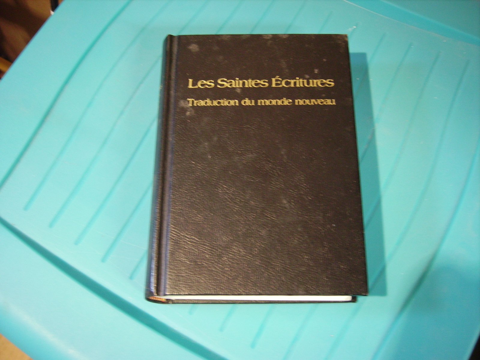 Les saintes Écritures : Traduction du monde nouveau Books