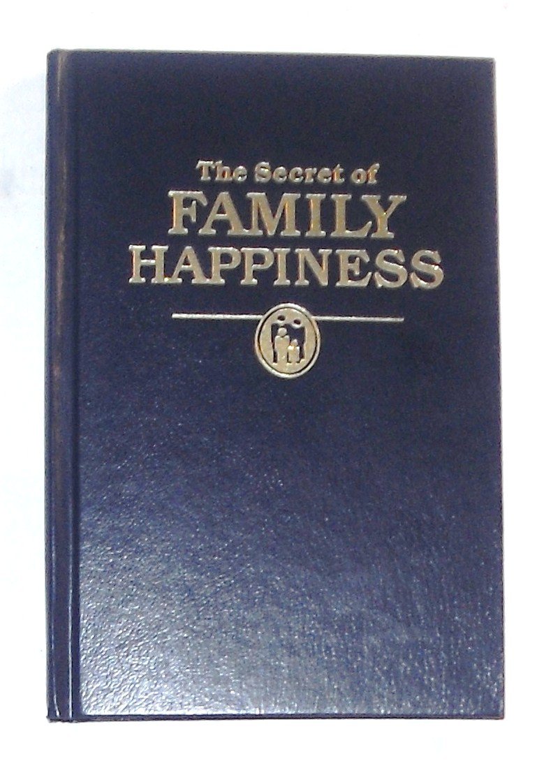The Secret of FAMILY HAPPINESS Books