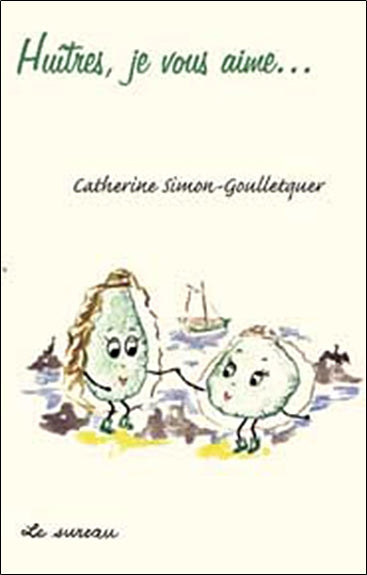 Product Image: Huîtres, je vous aime