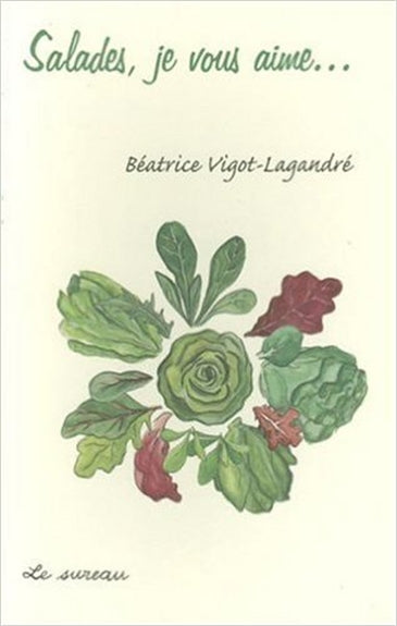 Salades, je vous aime... Leisure, Home & Garden