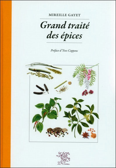 Grand traité des épices Health, Nutrition & Fitness