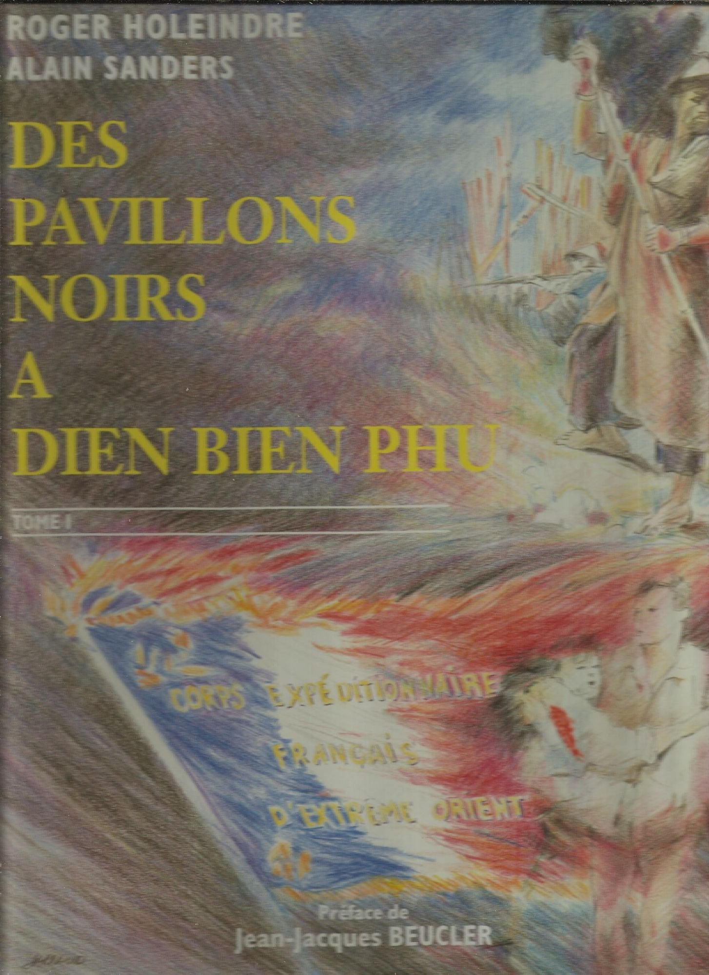 Des pavillons noirs à Diên Biên Phu (Vérités pour l'histoire.) book