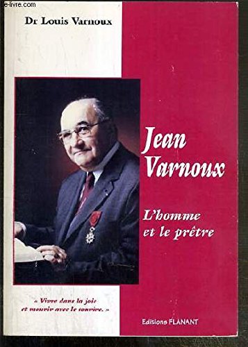 JEAN VARNOUX - L'HOMME ET LE PRETRE - ENVOI DE L'AUTEUR. Books