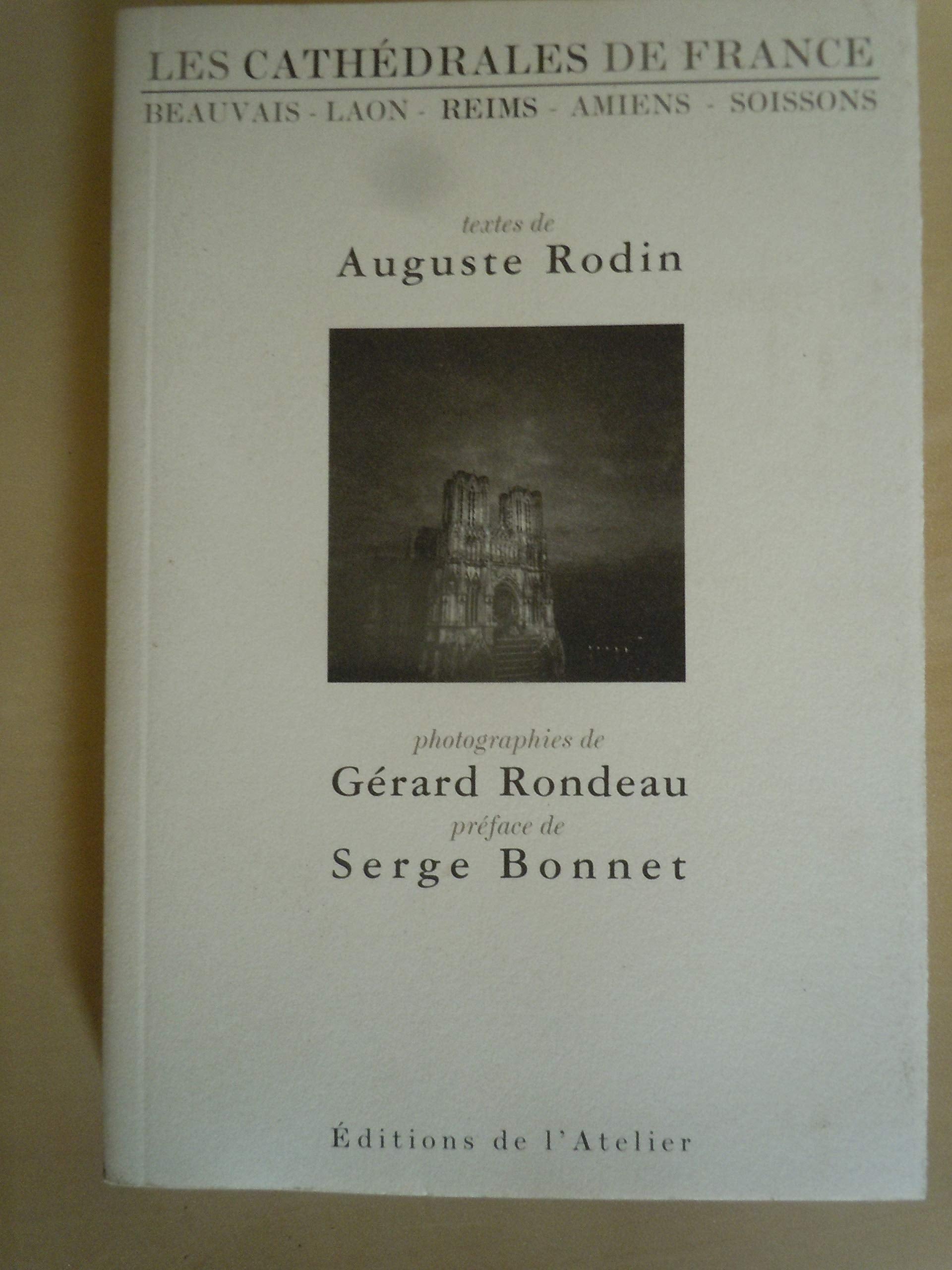 Les Cathedrales De France: Beauvais, Laon, Reims, Books