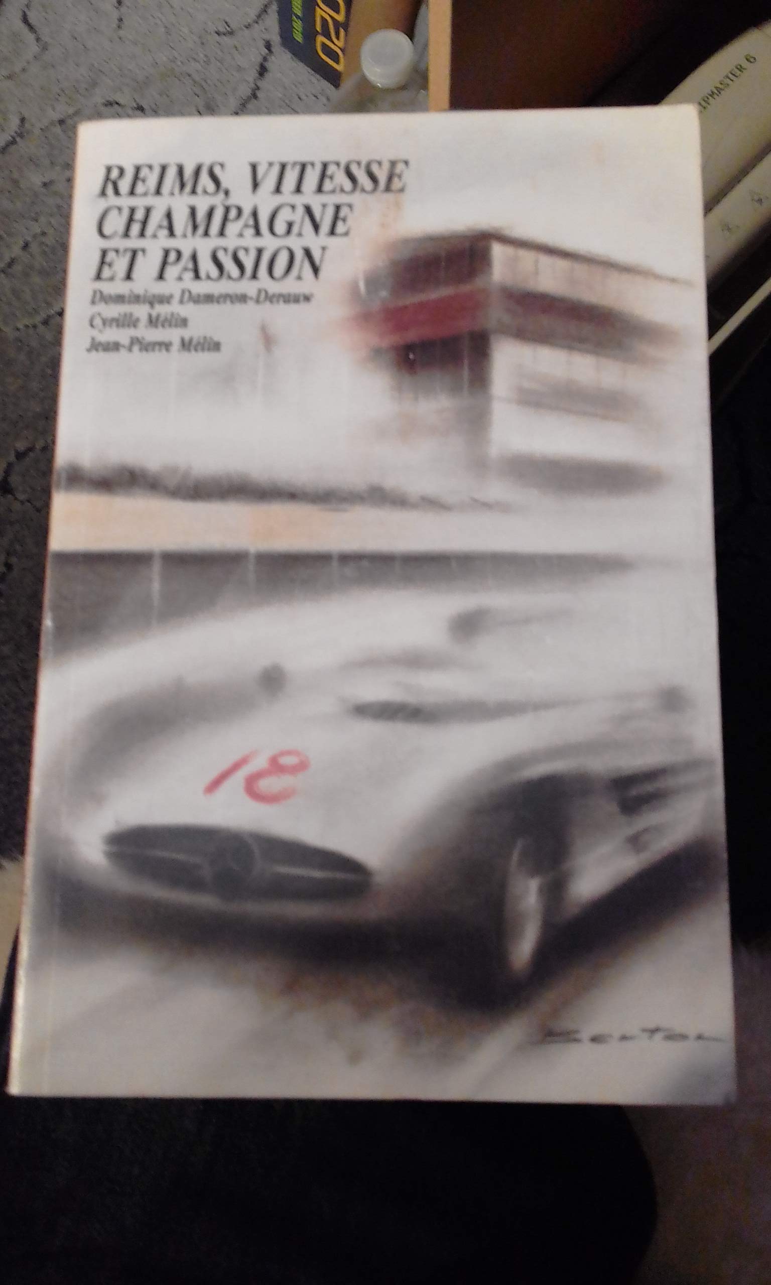 Reims vitesse champagne et passion Books