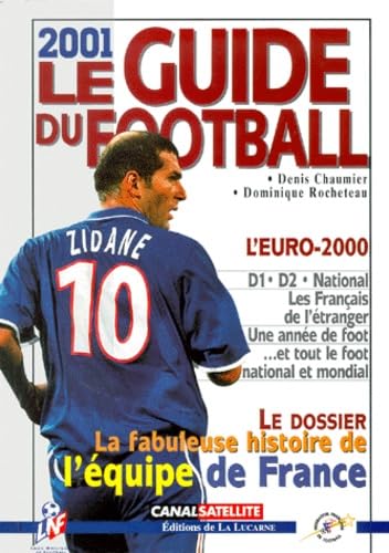 Le Guide Du Football 2001 Leisure & Fun