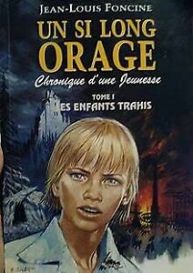Un si long orage : Chronique d'une jeunesse Books