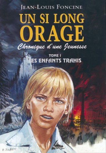 Product Image: Un si long orage : Chronique d'une jeunesse