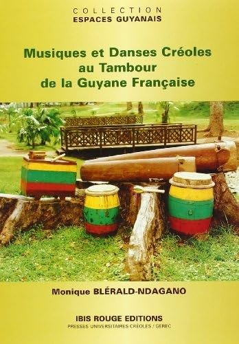 Musiques et danses créoles au tambour de la Guyane française Books