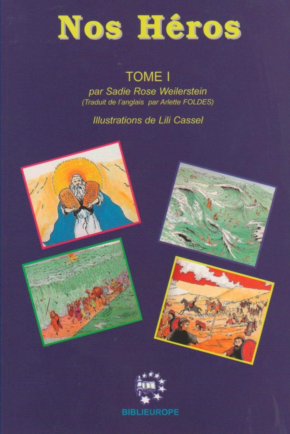 NOS HEROS TOME 1 Religion & Esotericism