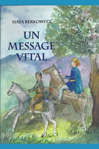 Un Message Vital: C'est une question de vie ou de mort! Contemporary literature