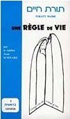 Une regle de vie t3 book