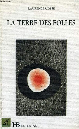 La terre des folles Books