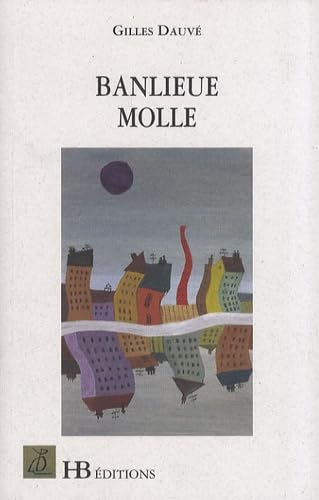 Product Image: Banlieue molle