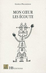 Mon coeur les écoute (Hb Editions) Books