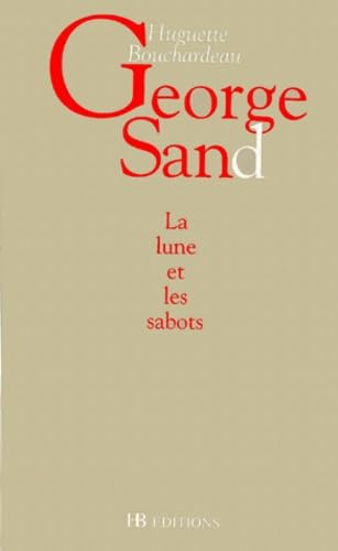 George Sand.: La lune et les sabots book