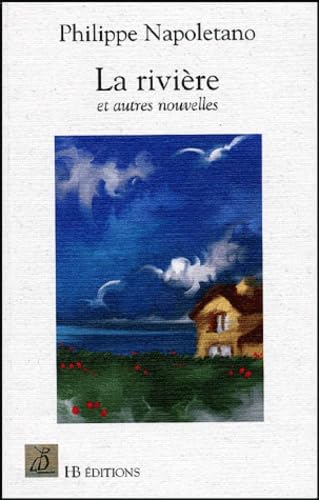 La rivière et autres nouvelles Books