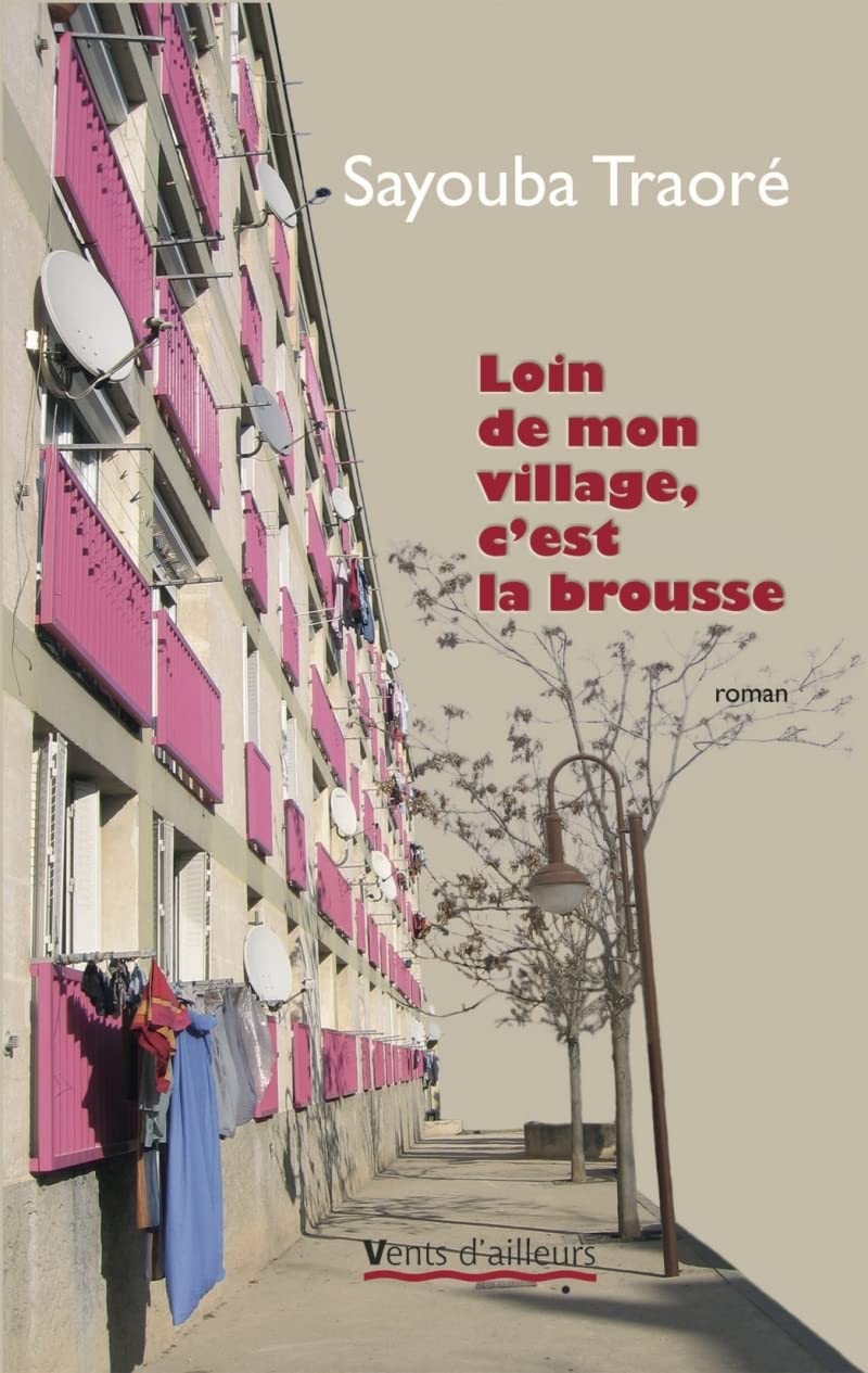 Loin de mon village, c'est la brousse Books