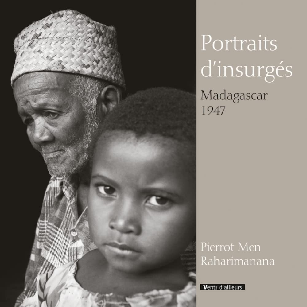 Portraits d'insurgés: Madagascar 1947 Books
