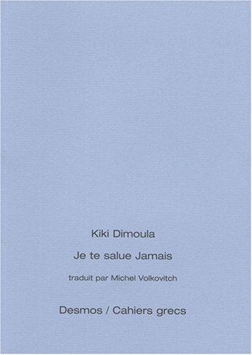 Je te salue jamais. Haire poté Poetry