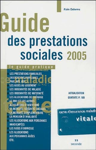 Guide des prestations sociales: Le guide pratique book