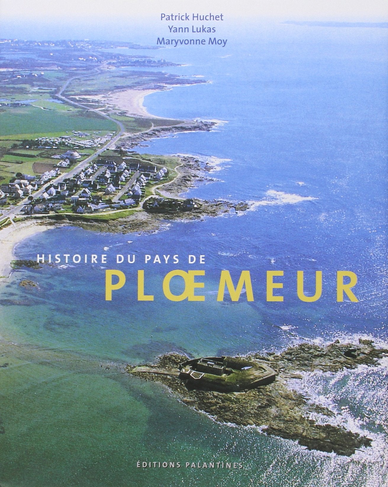 Ploëmeur : histoire d'un pays Books