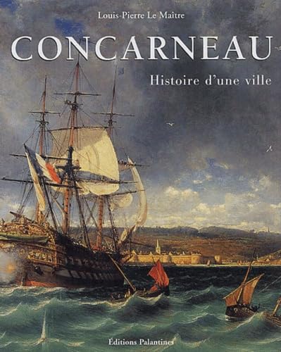 Concarneau: Histoire d'une ville Books