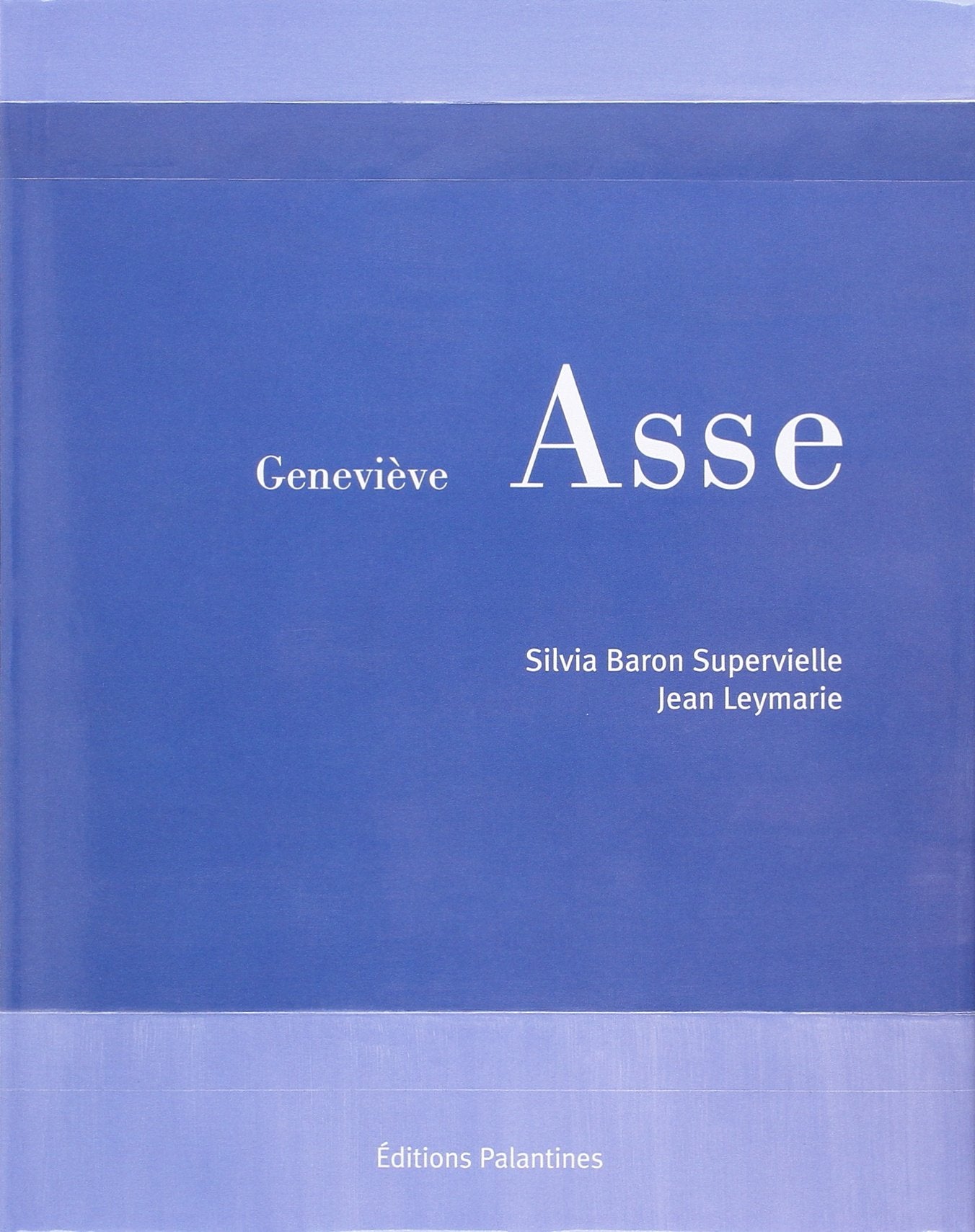 Geneviève Asse : peinture book