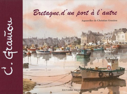 Bretagne, d'un Port a l'Autre Books