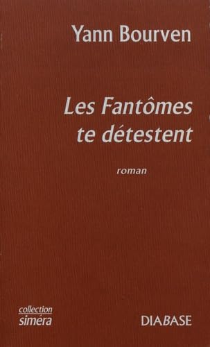 Les fantômes te détestent Contemporary literature