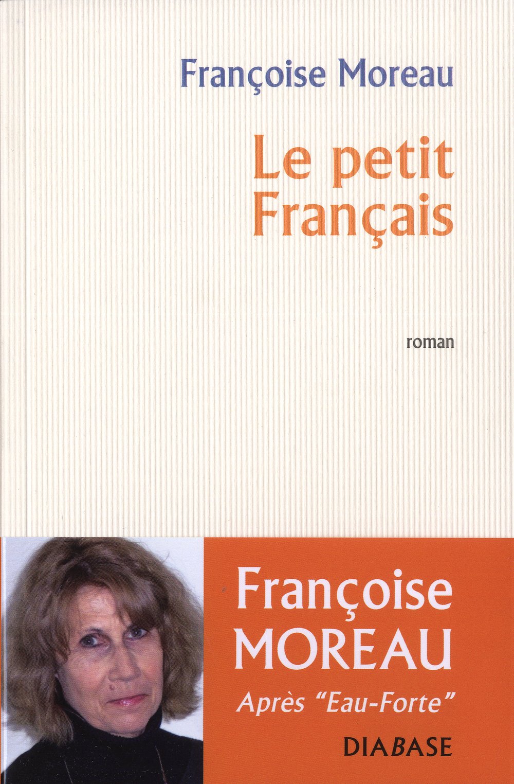 Le petit français - roman Contemporary literature