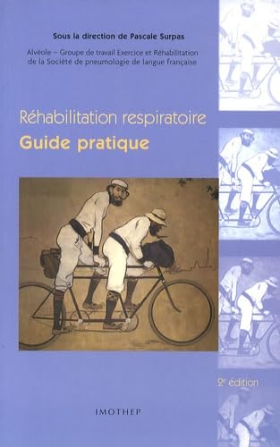 Réhabilitation respiratoire: Guide pratique Books