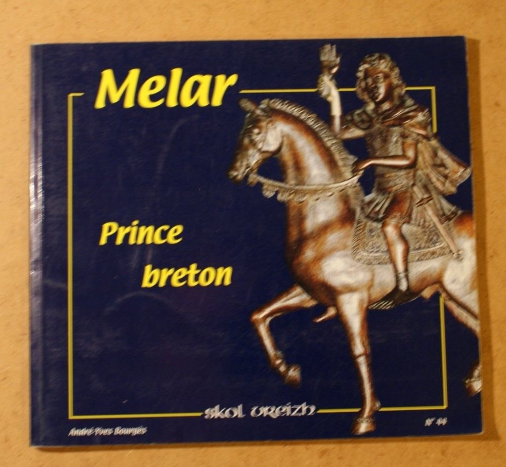 Skol Vreizh, n° 44. Mélar, prince breton Books