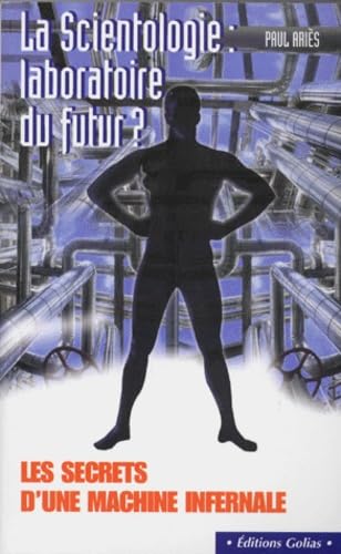 La scientologie: Laboratoire du futur ? Books