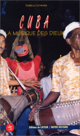 Cuba, la musique des dieux Books