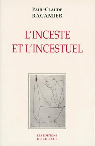 L'inceste et l'incestuel Books