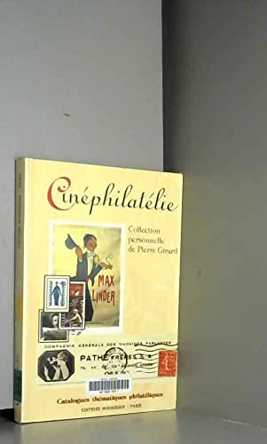 Cinéphilatélie : collection personnelle de Pierre Girard book