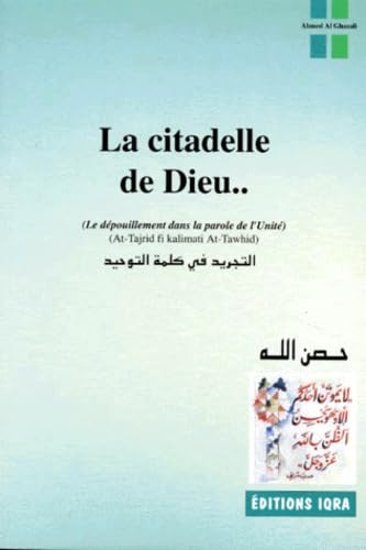 Citadelle de dieu, la - le depouillement dans la parole de l'unité. book