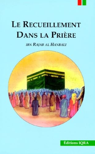 Le recueillement dans la prière book