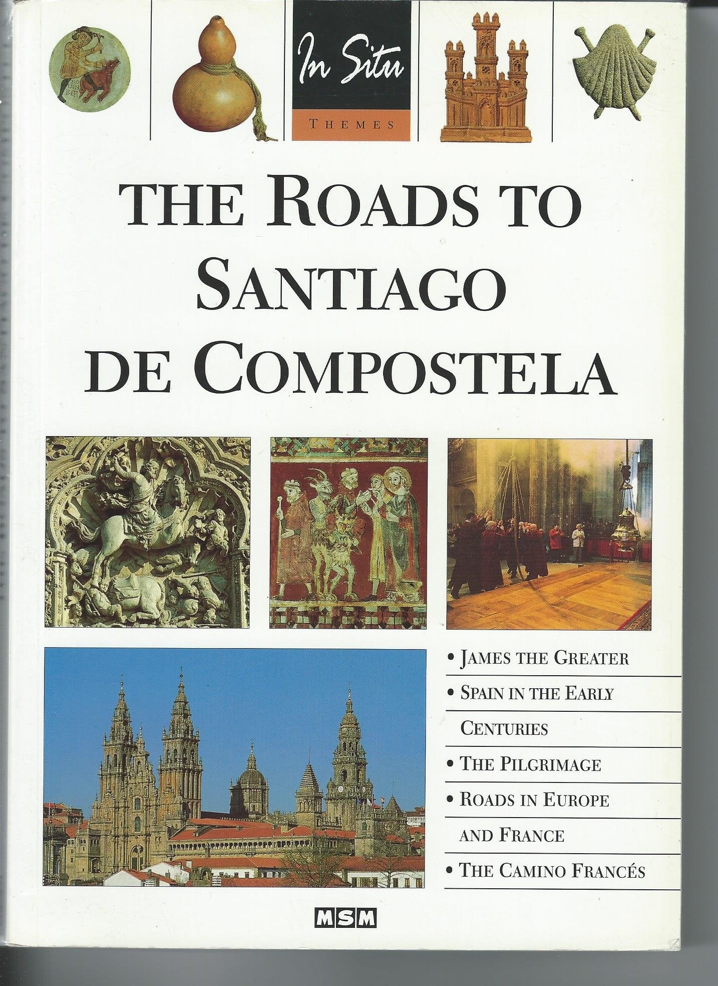 Les chemins de saint-jacques de compostelle (angl) book