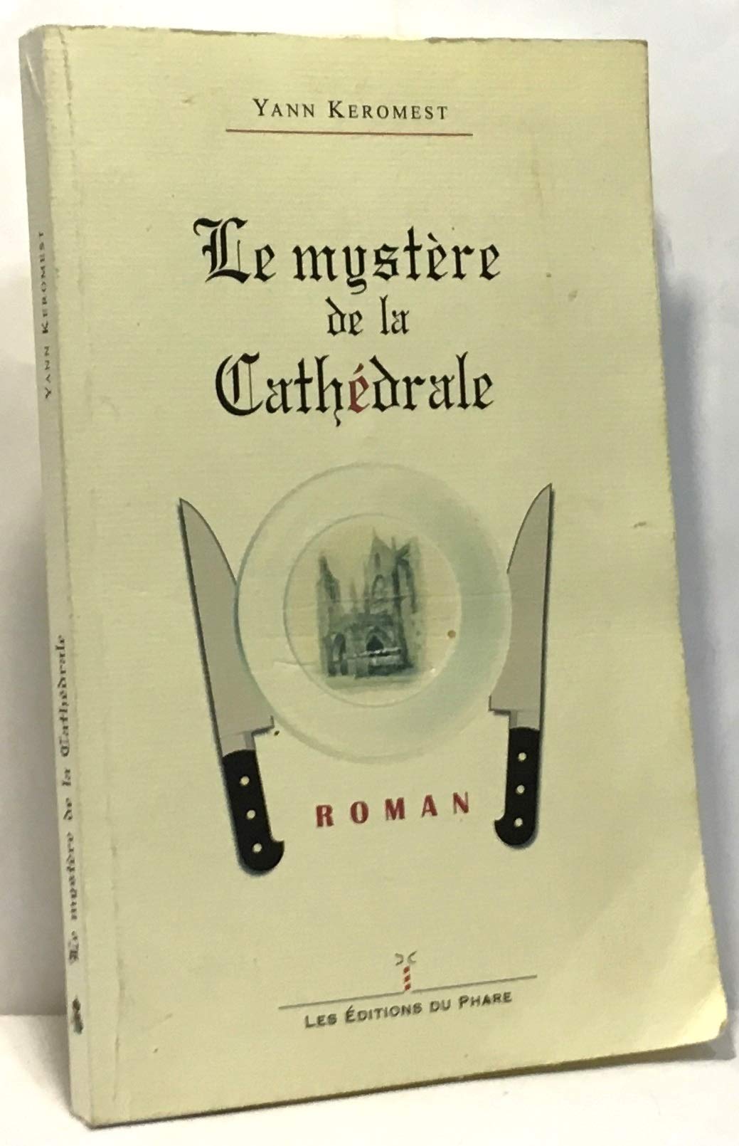 Le mystere de la Cathedrale book