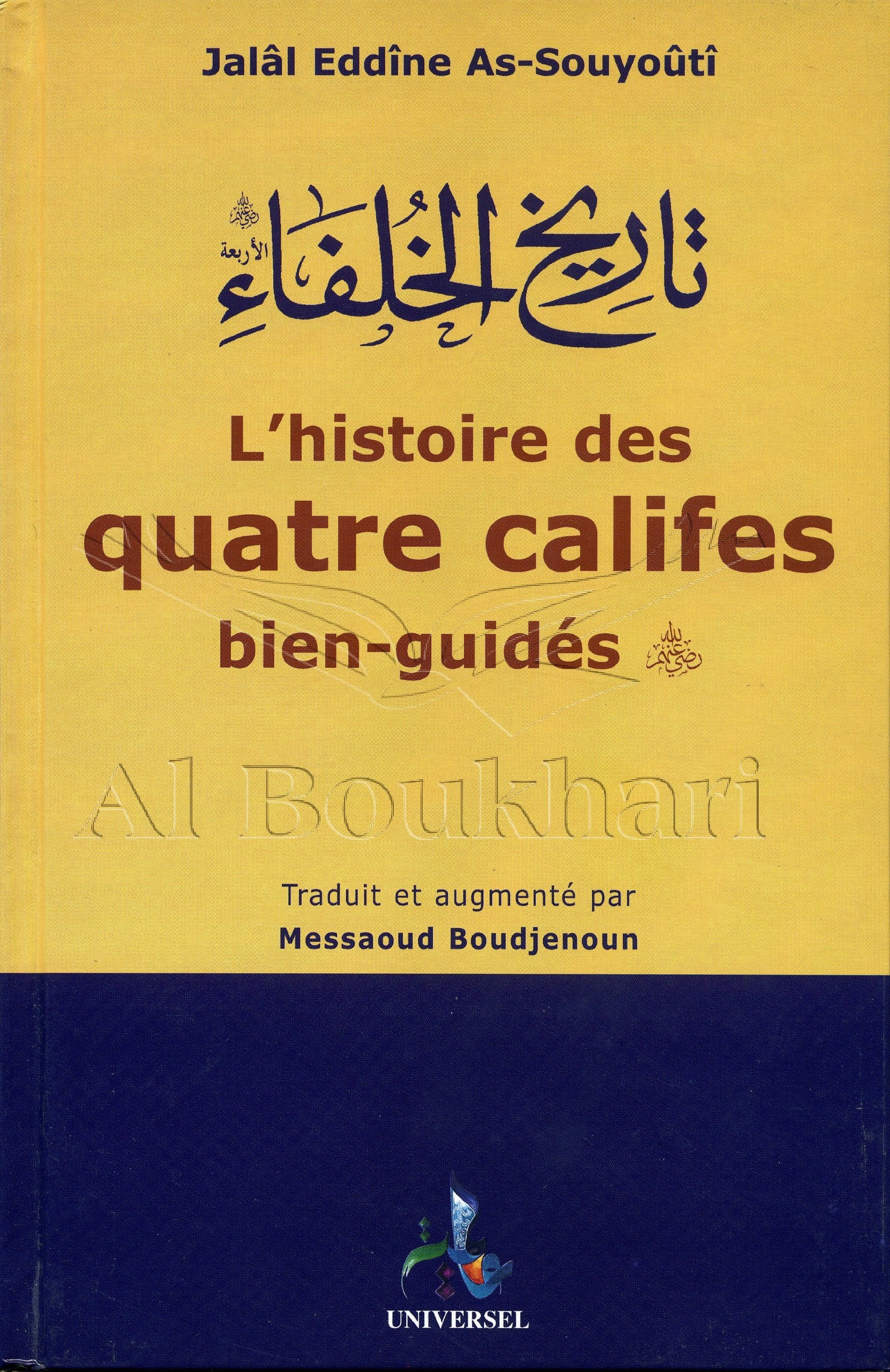 L'histoire des quatre califes bien-guidés Religion & Esotericism