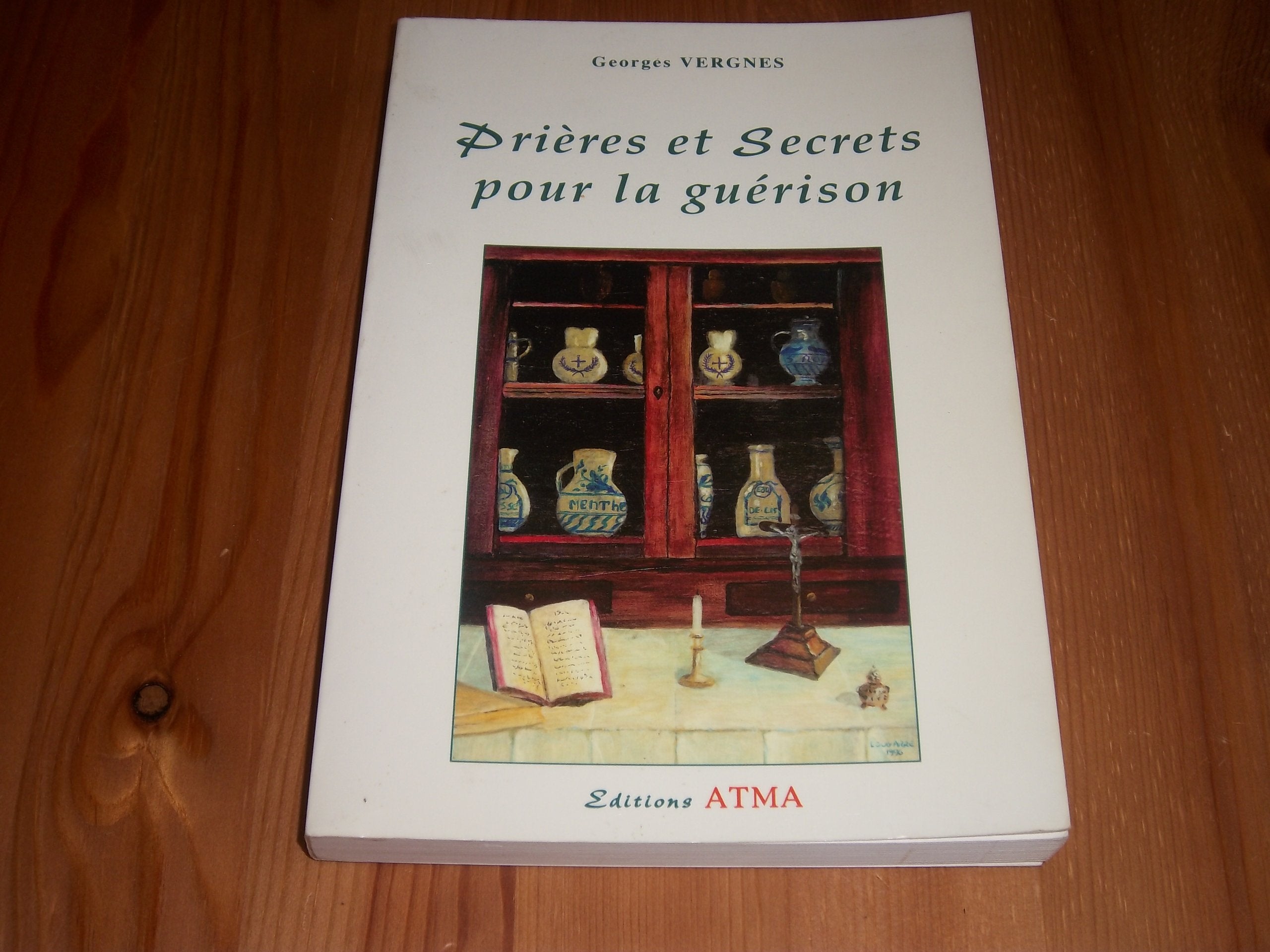 Prières et secrets pour la guérison book