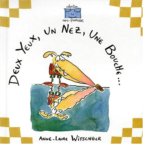 Deux yeux, un nez, une bouche Books